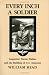 Search : Every Inch a Soldier: Augustine Warner Robins and the Building of U.S. Airpower (Texas a & M University Military History Series)