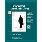 TheAlmanacofAmericanEmployers2009:MarketResearch,Statistics&TrendsPertainingtotheLeadingCorporateEmployersinAmerica