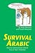 Survival Arabic (Survival) (Survival (Tuttle Publishing))