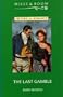 The Last Gamble (Historical Romance)