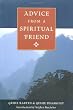 Advice from a Spiritual Friend