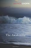 The Awakening (Vintage Classics)