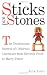 Sticks and Stones: The Troublesome Success of Children's Literature from "Slovenly Peter" to "Harry Potter"