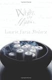 White Is for Magic (Stolarz Series)