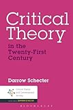 Critical theory in the twenty-first century