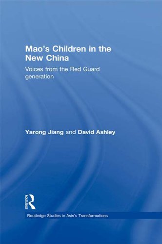 Mao´s Children in the New China: Voices From the Red Guard Generation (Asia's Transformations)