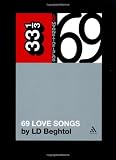 "Magnetic Fields" "69 Love Songs" (33 1/3) (33 1/3)