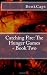 Catching Fire: The Hunger Games - Book Two: A BookCaps Study Guide