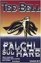 Falchi sul mare
