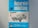 Produkt-Bild: Audi 80 L / S / LS / GL Reparaturanleitung Bucheli Verlag