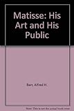 Matisse, his art and his public