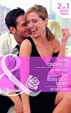 Texas Cinderella/The Texas CEOs Secret (Mills & Boon Cherish)