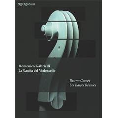 Gabrielli: La Nascita del violoncello