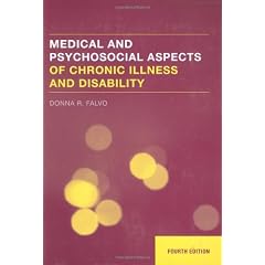 Medical And Psychosocial Aspects Of Chronic Illness And Disability