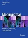 Meningiomas: Diagnosis, Treatment, and Outcome