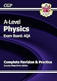 A-Level physics : exam board: AQA : complete revision & practice
