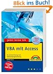 Jetzt lerne ich VBA mit Access: Der e...