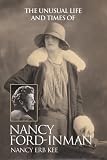 Search : The Unusual Life and Times of Nancy Ford-Inman