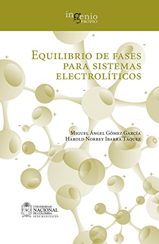 Equilibrio de fases para sistemas electrolíticos (Spanish Edition)