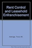 Rent control and leasehold enfranchisement