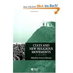 Cults and New Religious Movements: A Reader (Blackwell Readings in Religion)