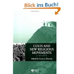Cults and New Religious Movements: A Reader (Blackwell Readings in Religion)