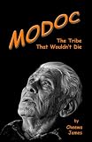 Modoc: The Tribe That Wouldn't Die