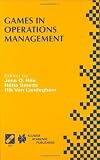 Games in Operations Management: Ifip Tc5/Wg5.7 Fourth International Workshop of the Special Interest Group on Integrated Production Management Systems and the European Group of (International Federation for Information Processing) WG