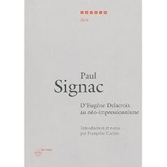 D'Eug�ne Delacroix au n�o-impressionnisme