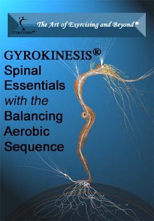 GYROKINESIS® Spinal Essentials with Aerobic Sequence On Sale