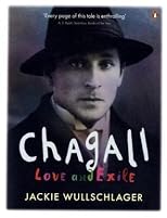 Chagall: A Biography