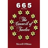 665 the council of twelve part one