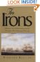 In Irons: Britain`s Naval Supremacy and the American Revolutionary Economy