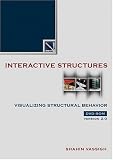 Interactive Structures: Visualizing Structural Behavior 2.0 DVD