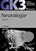 Original-Prüfungsfragen GK 3. Neurologie: Mit Kommentar und Lerntexten von Reiner Benecke