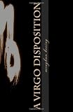 a virgo disposition: a collection of poems written in 2001