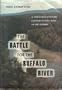 The Battle for the Buffalo River: A Twentieth-Century Conservation Crisis in the Ozarks