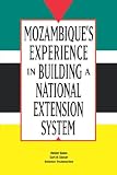 Mozambique's Experience in Building a National Extension System