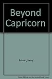 Beyond Capricorn