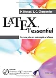 Latex l'essentiel : Pour une prise en main rapide et efficace (1DVD) Latex l'essentiel : Pour une prise en main rapide et efficace (1DVD)