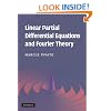 Linear Partial Differential Equations and Fourier Theory
