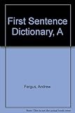 A first sentence dictionary
