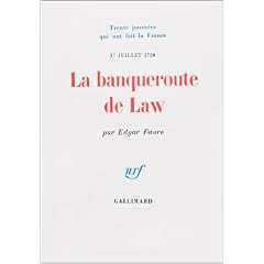 Prix historia 1977 : La Banqueroute de Law (17 juillet 1720)