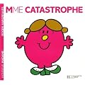 Madame Catastrophe