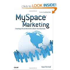 MySpace Marketing: Creating a Social Network to Boom Your Business