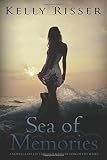 Sea of Memories: A Novella Collection In The Never Forgotten Series