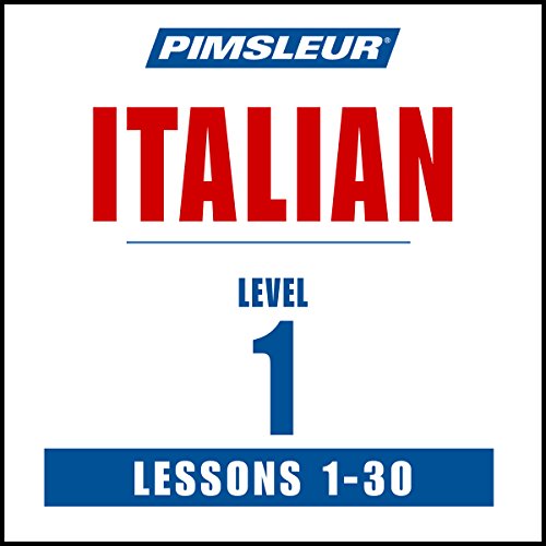 Italian Level 1: Learn to Speak and Understand Italian with Pimsleur Language Programs