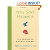 Why Sh*t Happens: The Science of a Really Bad Day