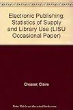 Electronic publishing : statistics of supply and library use