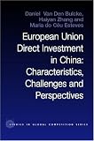 EUROPEAN FOREIGN DIRECT INVESTMENT IN CHINA